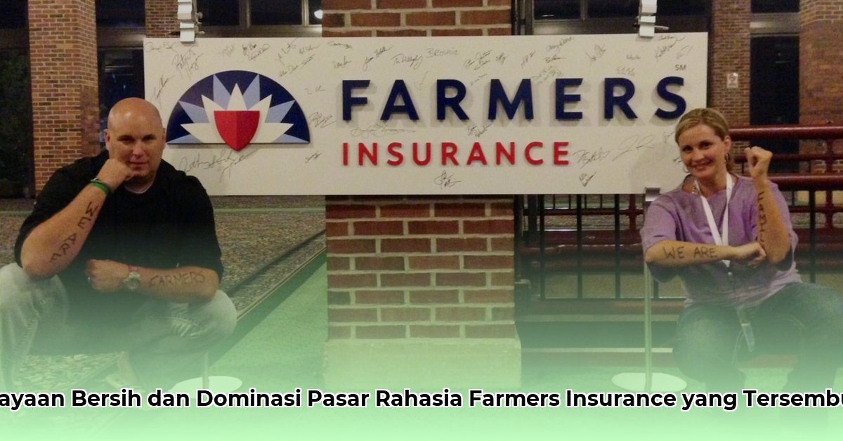 farmers insurance net worth